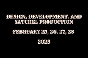 Design Development And Satchel Production - ONLY 1 SPOT REMAINING